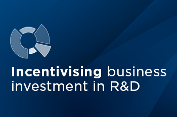 A blue background with the words "Incentivising business investment in R&D"